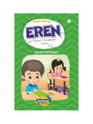 MAVİTİKLİ YAY Eren Neşeli Birler 10 Kitap
